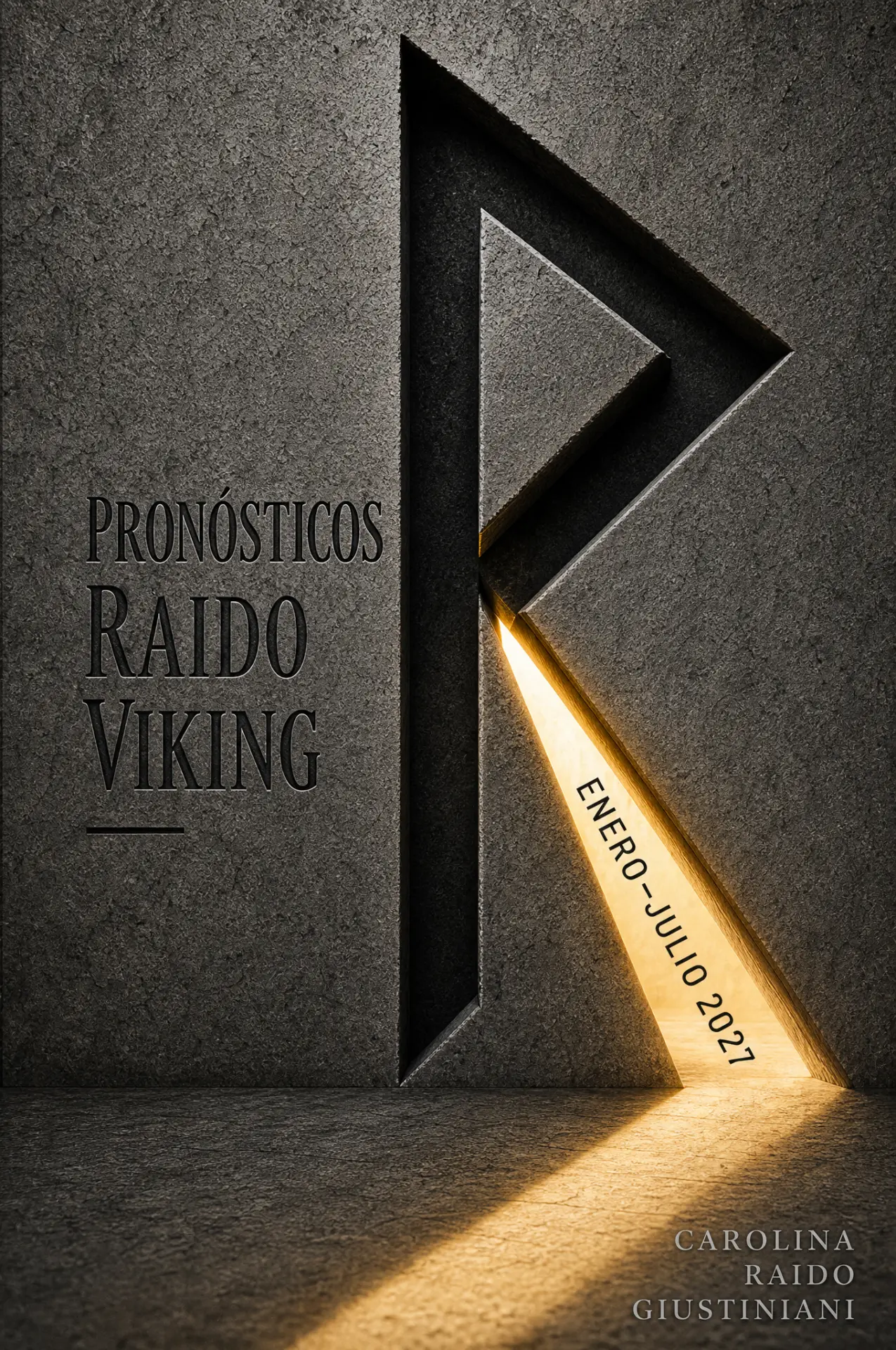 Pronósticos Raido Viking Enero–Julio 2027